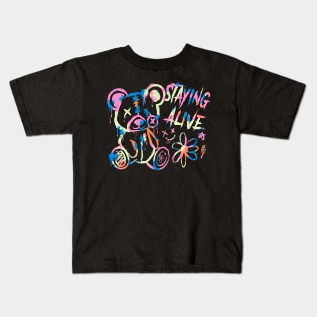 STAYING ALIVE Kids T-Shirt by SillyBearDesign